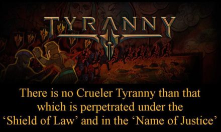 Tyranny Perpetuated Under the Shield of Law